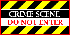 Crime Scene Sign