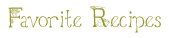 Favorite Recipes
